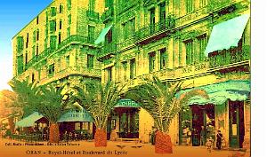 Oran - Hotel Royal Bd du Lycee